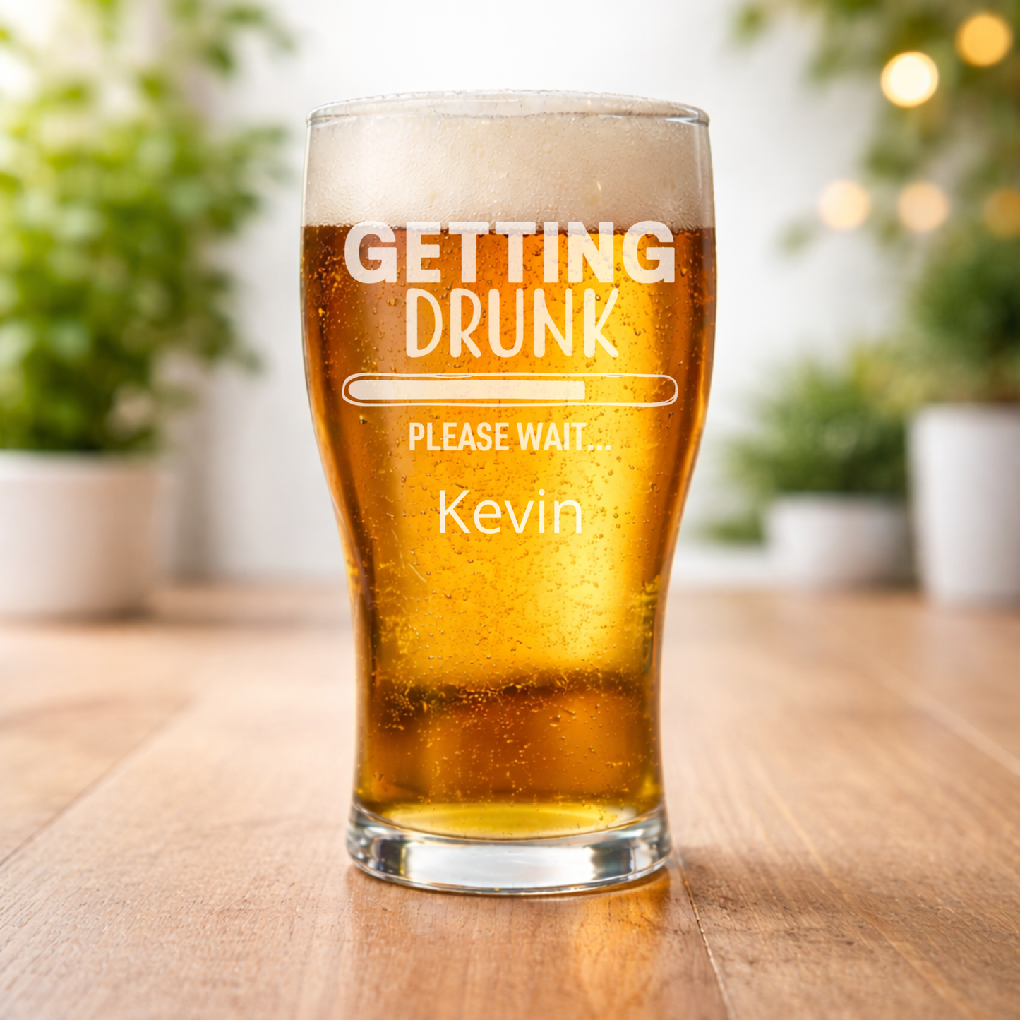 🍺 Personalised Beer Glass – Getting drunk please wait