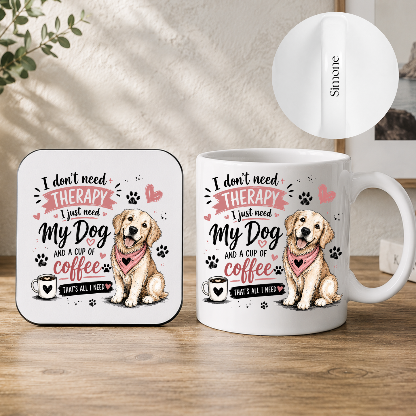 I don't need therapy- Personalised Dog Lover Mug & Coaster Gift Set 🐾❤️